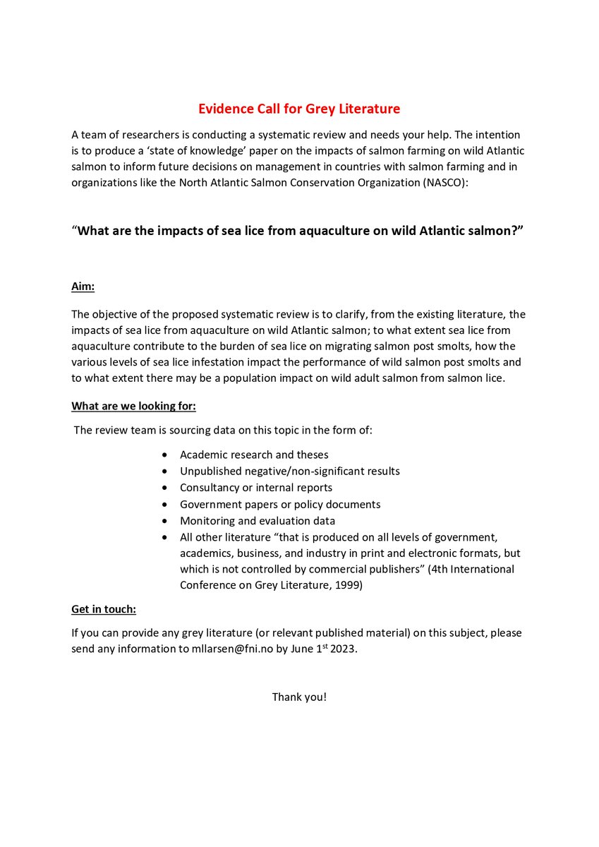 We are seeking #GreyLiterature for a #SystematicReview on the impacts of #salmon farming on wild #AtlanticSalmon 🐟Please get in touch at mllarsen[at]fni.no by June 1st if you have any material or data that fit this topic! #SeaLice #aquaculture #migration #smolts