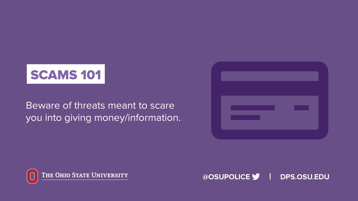 OSUPD or other law enforcement agencies will never ask you to buy gift cards or demand money. Please report potential scams to police and remain vigilant.