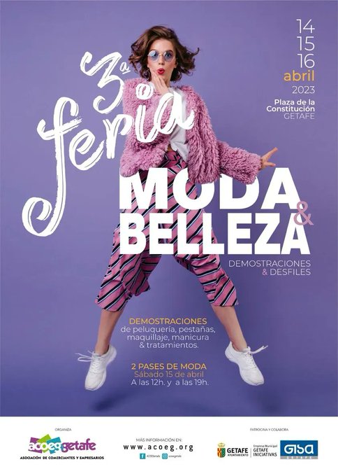 Getafe Iniciativas (@gisagetafe) on Twitter photo ¿Te interesa la moda? Los días 14,15 y 16 de abril Getafe celebra la 3ª Feria de la MODA&BELLEZA en la Plaza de la Constitución con demostraciones #peluquería #pestañas #maquillaje #manicura #tratamientos y pases de moda.
<a href="/ACOEGetafe/">ACOEGetafe</a>
<a href="/GisaGetafe/">Getafe Iniciativas</a> ¿Te interesa la moda? Los días 14,15 y 16 de abril Getafe celebra la 3ª Feria de la MODA&BELLEZA en la Plaza de la Constitución con demostraciones #peluquería #pestañas #maquillaje #manicura #tratamientos y pases de moda.
<a href="/ACOEGetafe/">ACOEGetafe</a>
<a href="/GisaGetafe/">Getafe Iniciativas</a>