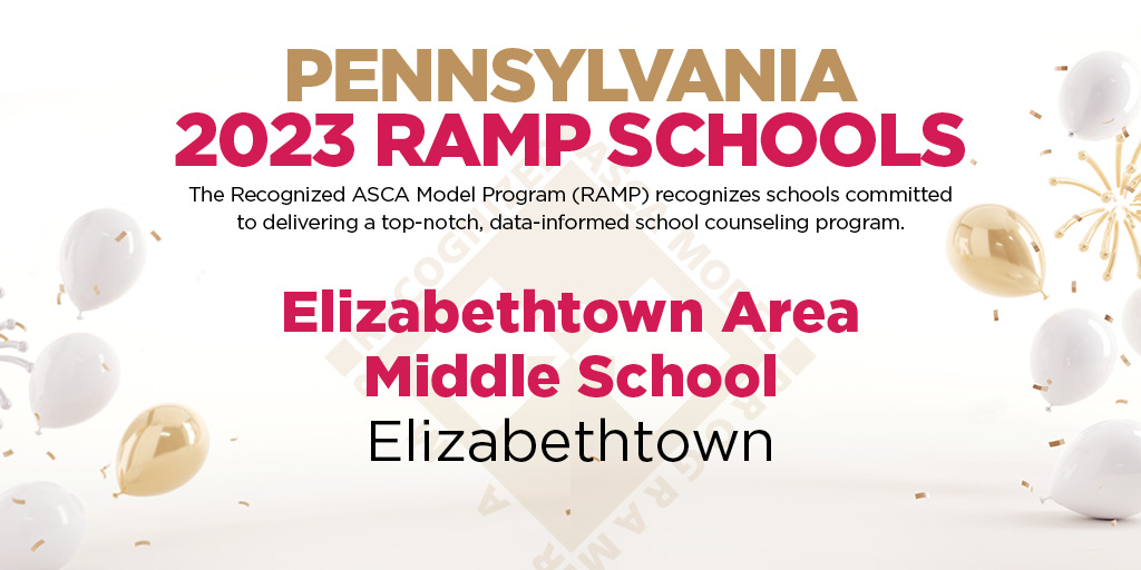 🏆Congratulations to Elizabethtown Area Middle School of Elizabethtown, PA for being recognized by the Recognized ASCA Model Program (RAMP). #ASCA #PSCA