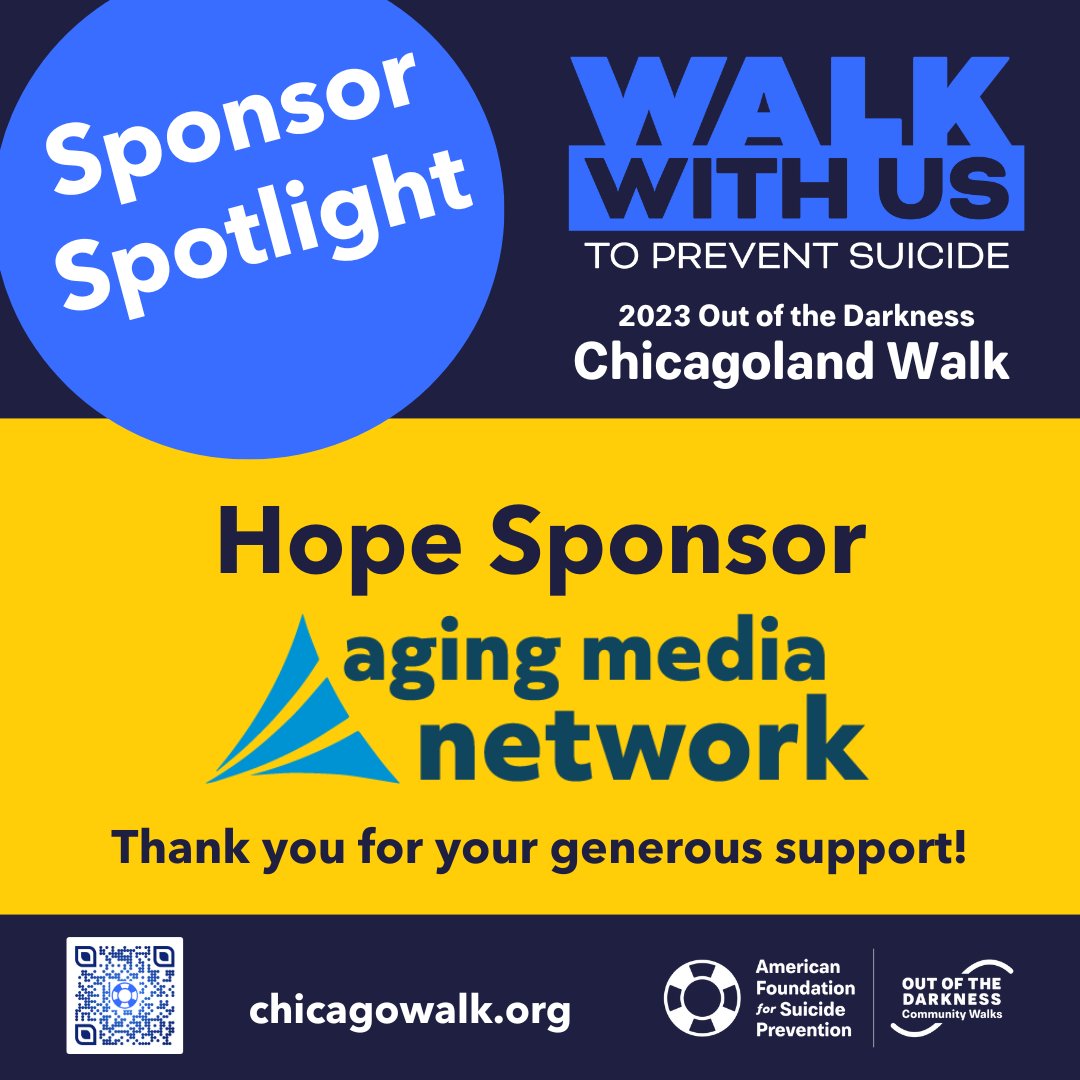 AFSPIL's tweet photo. SPONSOR SPOTLIGHT: Aging Media Network @agingmedia
Thank you for being a Hope Sponsor for the 2023 Chicagoland Walk!
#SponsorSpotlight
#AgingMedia
#ChicagolandWalk
#SuicidePrevention https://t.co/jsB2qoJKm0