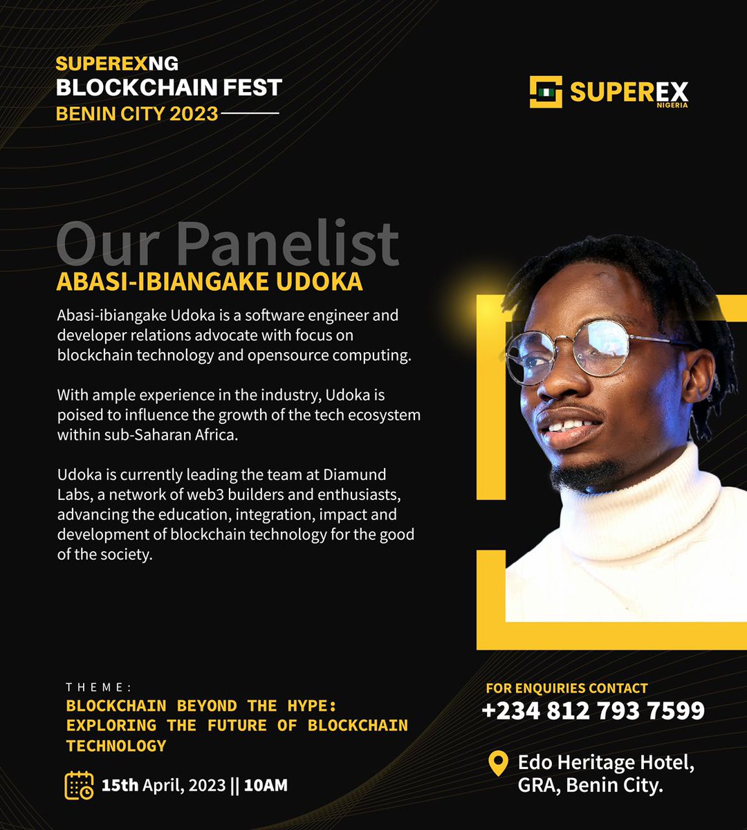 Udoka_AM's tweet photo. This Saturday🔥
I'll be at @SuperEx_NG's #Blockchainfest
See you there🙂 https://t.co/2mMJhxfVrX