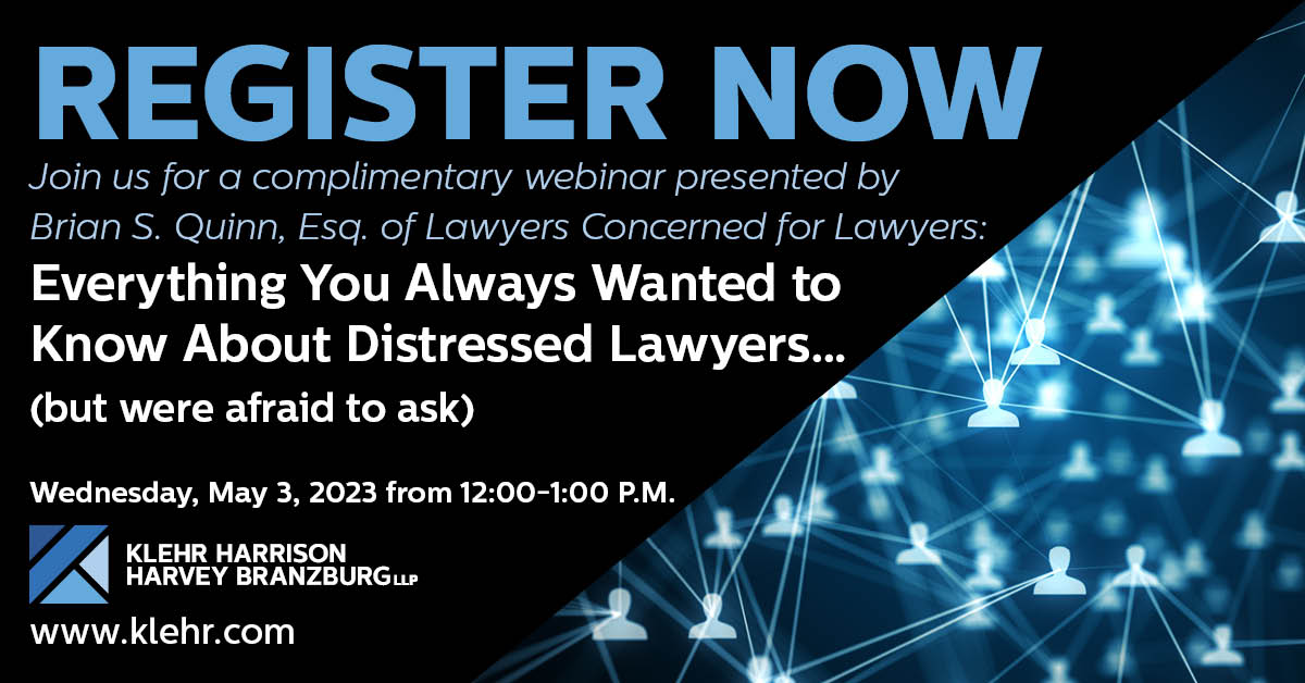Klehr_Harrison's tweet photo. More #CLE webinars announced! Join us for "Everything You Always Wanted to Know About Distressed #Lawyersโฆ(but were afraid to ask)," on 5/3! This program will qualify for #PACLE #ethics credit. Register! https://t.co/cFclKYrF6v #EthicsCLE #MentalHealth #MentalHealthAwareness https://t.co/5UZoRqhnTA