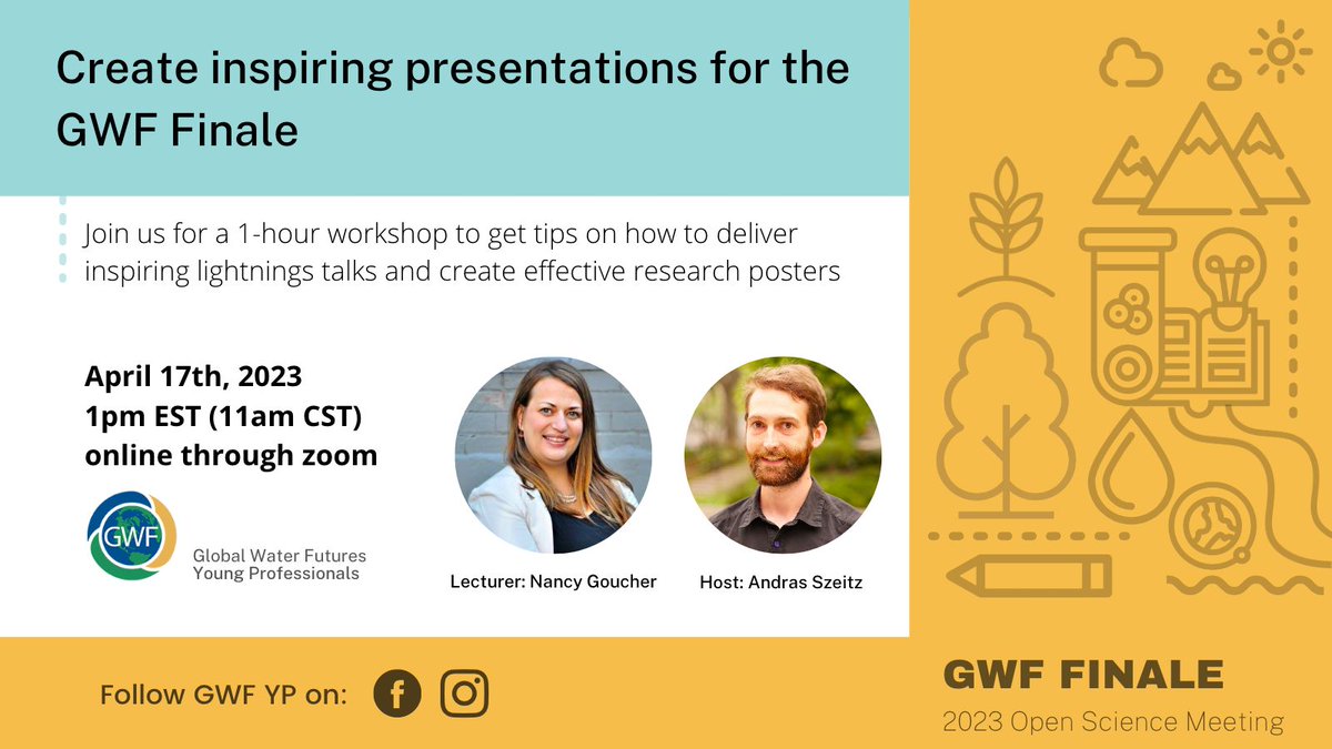 Global Water Futures (@gwfutures) on Twitter photo The <a href="/gwf_yp/">GWF Young Professionals</a>'s are hosting a workshop to help you prepare an inspiring lightning talk and an effective poster ahead of the GWF Finale. The event will be led by <a href="/NancyGoucher/">Nancy Goucher</a> online - all are welcome to attend!
Register here: forms.gle/wYAySr5oMhErkM… The <a href="/gwf_yp/">GWF Young Professionals</a>'s are hosting a workshop to help you prepare an inspiring lightning talk and an effective poster ahead of the GWF Finale. The event will be led by <a href="/NancyGoucher/">Nancy Goucher</a> online - all are welcome to attend!
Register here: forms.gle/wYAySr5oMhErkM…