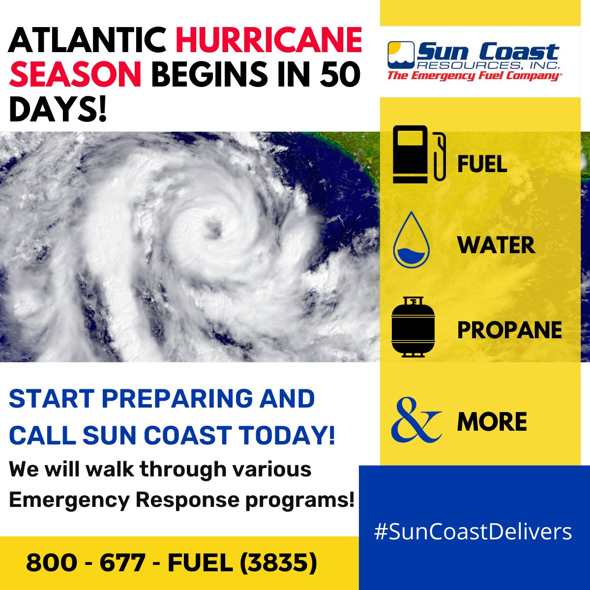 Atlantic hurricane season begins in 50 days!

Sun Coast has the right human and physical assets to face what may come our way, no matter what!
Call Sun Coast today!

☎️800-677-FUEL (3835) ext. 567

#suncoastresourcesinc #emergencyfuel  #hurricaneprep #hurricaneseason #hurricane
