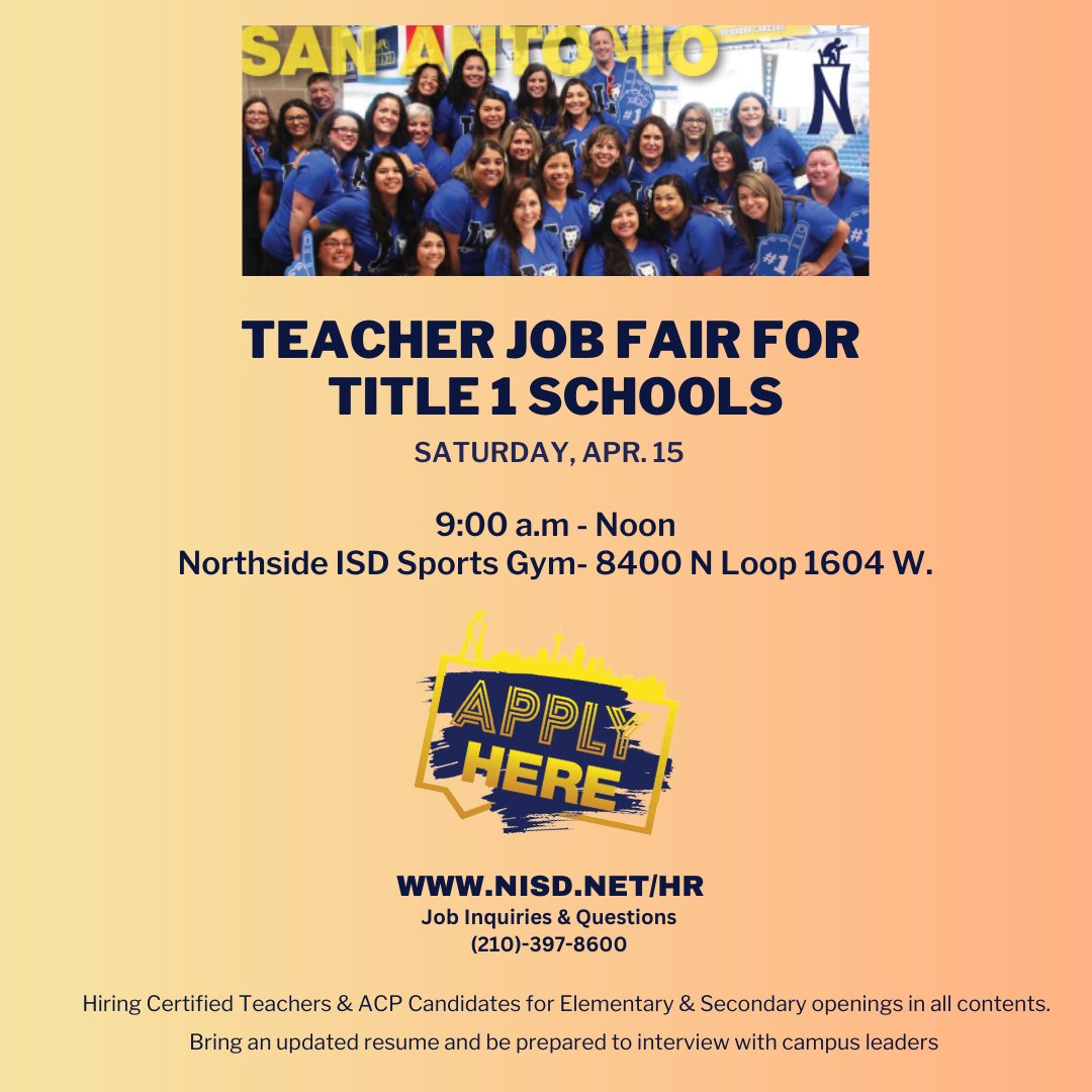Northside ISD on Twitter "We're hosting a Job Fair for teaching