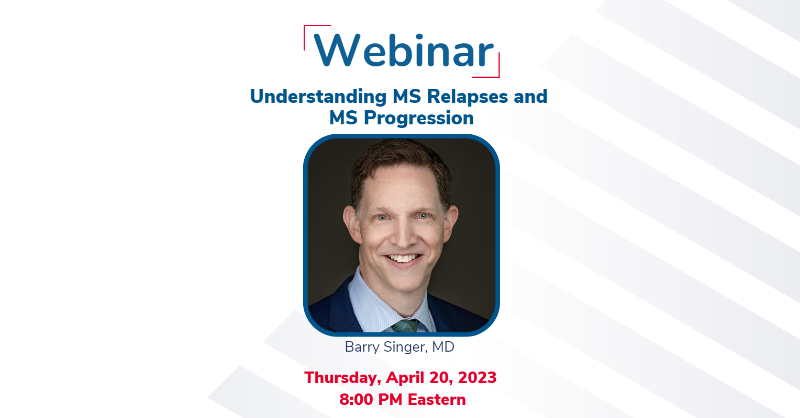 MSassociation's tweet photo. On Thursday, April 20th at 8:00 PM Eastern, join MSAA and Dr. Barry Singer (@drbarrysinger) for a discussion on #MSrelapses and #MSprogression.
To register and learn more, please visit the link below!
#MSawareness #multiplesclerosis