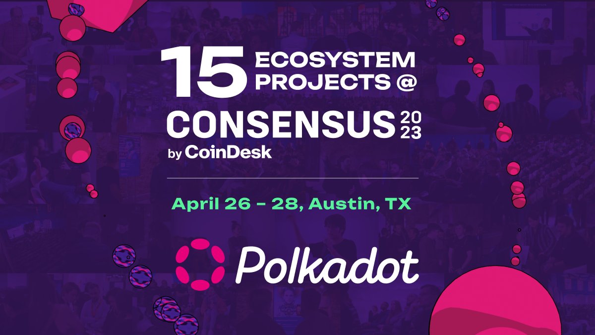 In just two weeks 15 teams from the Polkadot ecosystem will join Consensus 2023 to showcase how they leverage Polkadot to pioneer new Web3 use cases.

Don’t miss this chance to talk to the people behind the tech, and meet the largest multichain ecosystem in Web3.

April 26-28,