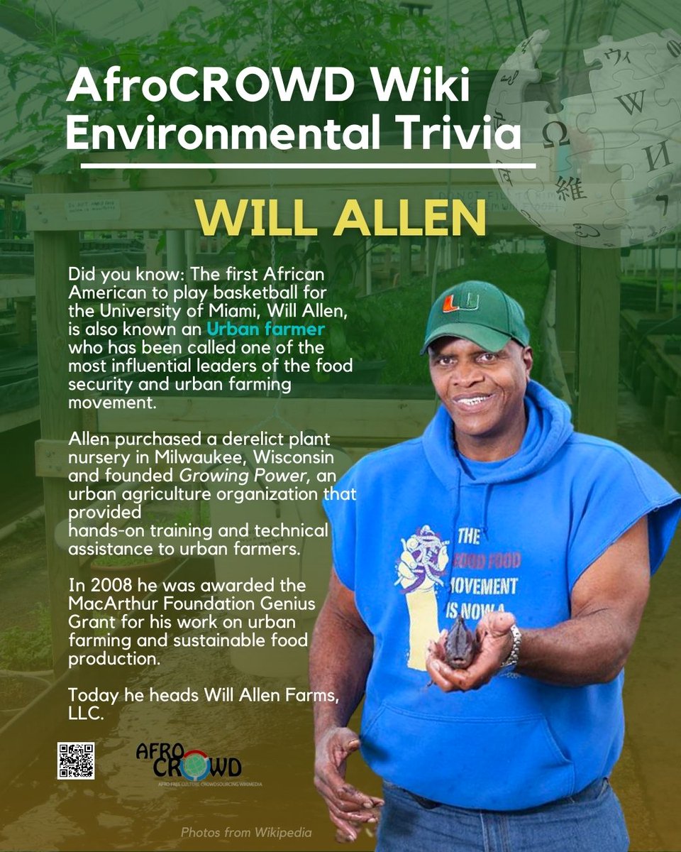 afroCROWDit's tweet photo. #FollowUs for more #EnvironmentalTrivia:
From basketballer to #UrbanFarmer, meet #EnvironmentalJustice groundbreaker, @WillAllenFarms🔗wiki/Will_Allen_(urban_farmer)
➡️#EarthDay wknd @Wikimedia editing campaign!
Join us Sun. 4/23/23, 1:30-4PM ET
Sign up: https://t.co/2Phfqiyijb https://t.co/odrIEc9cDz