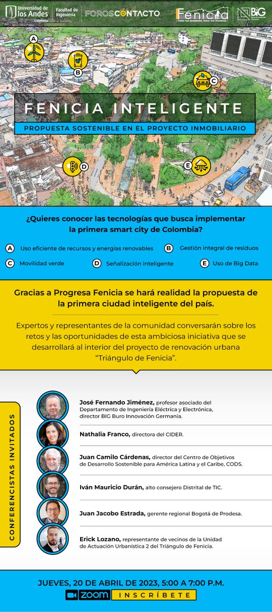 ¿Quieres saber cómo será la primera ciudad inteligente de Colombia? Conócela en nuestro próximo Foro CONTACTO: Fenicia inteligente.
Jueves 20 de abril de 2023.
5:00 a 7:00 P.M.
Inscríbete aquí ingenieria.uniandes.edu.co/.../foros-cont…...