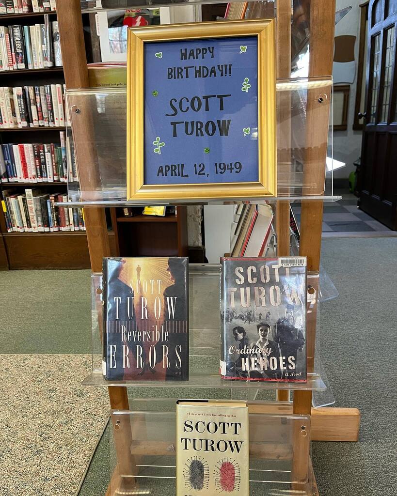 Happy birthday Scott Turow!  Enjoy our display.    