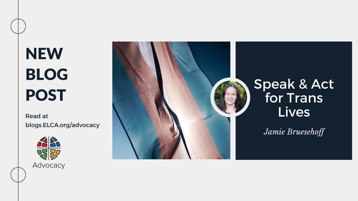 ELCAadvocacy's tweet photo. Our guest blogger gives an overview of what ELCA social teaching says as transgender siblings cry out for justice and asks: so what do we do? Read ELCA church council member Jamie Bruesehoff’s plea for people of faith to “loudly and boldly speak &amp; act" at: https://t.co/e2vTlDZqAr https://t.co/207pWHuBW3