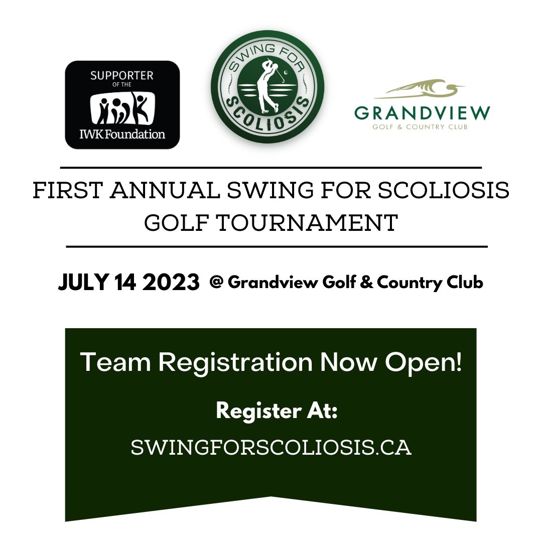 Registration is open NOW for the first annual Swing for Scoliosis golf tournament in support of the IWK’s Orthopedic Department! Happening Friday, June 14 at Grandview Golf and Country Club. Visit swingforscoliosis.ca to get more information and to register now!