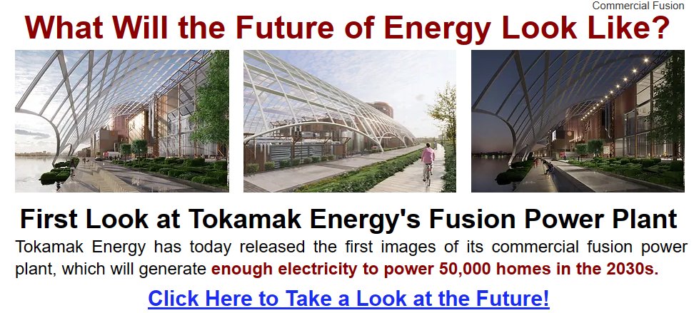FENintl's tweet photo. Tokamak Energy will be able to supply fusion power to the grid in the early 2030s. Take a look at what a fusion power plant will look like at: https://t.co/CFIc93rVfv https://t.co/LeGHwoBUWP