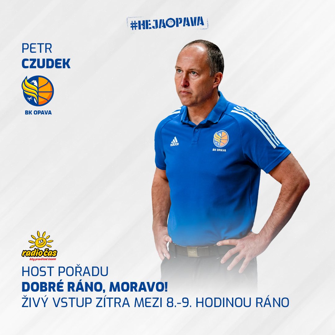 bkopava's tweet photo. Zítra mezi osmou a devátou hodinou ranní bude hostem pořadu DOBRÉ RÁNO, MORAVO! Petr Czudek🤙
Poslouchejte živě na rádio stanici @casradio ☀️🎙️
#hejaopava #bkopava #czbasketball #kooperativanbl #casradio https://t.co/WdpOrNwC2s