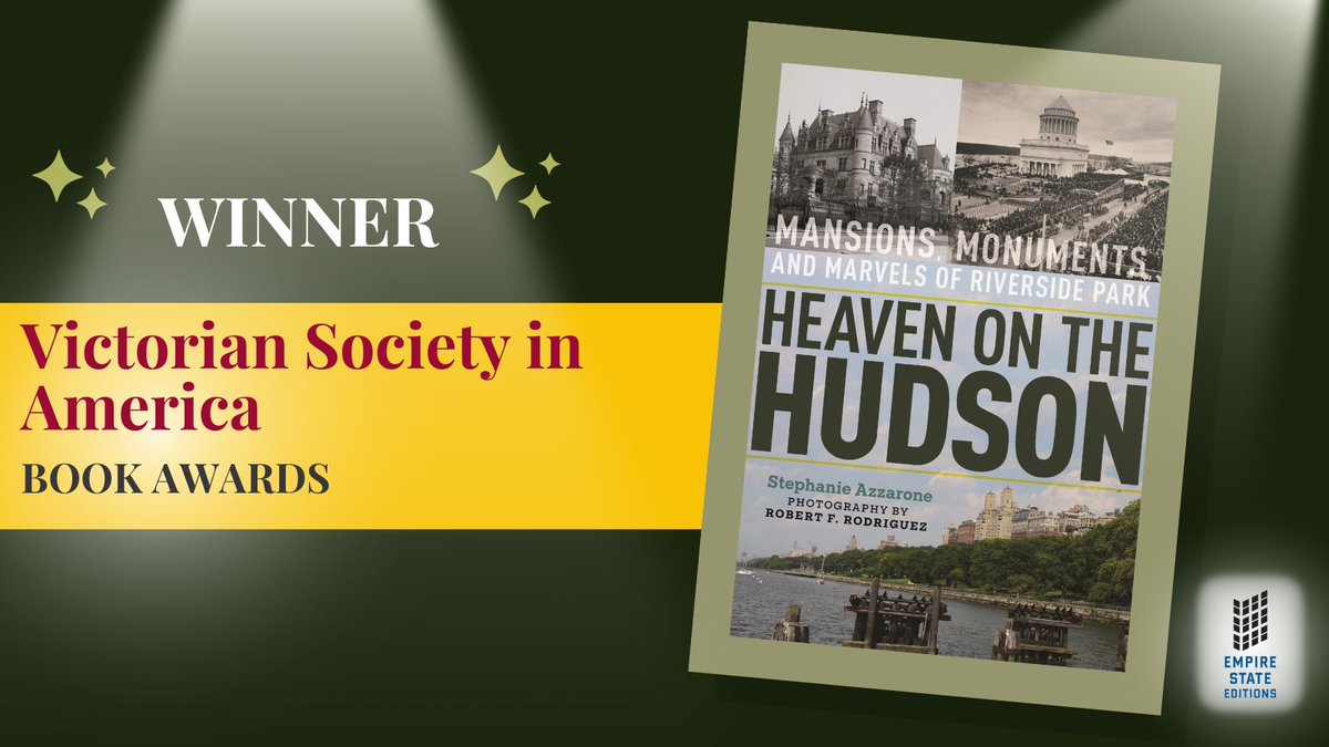 FordhamPress's tweet image. We're thrilled that Heaven on the Hudson: Mansions, Monuments, and Marvels of Riverside Park has won the Victorian Society in America Book Award from @VicSocAmerica ✨Congratulations @s_azzarone! ✨#RiversideDrive #NYC #UpperWestSide #History #Mansions ow.ly/GVKx50NH4Tj