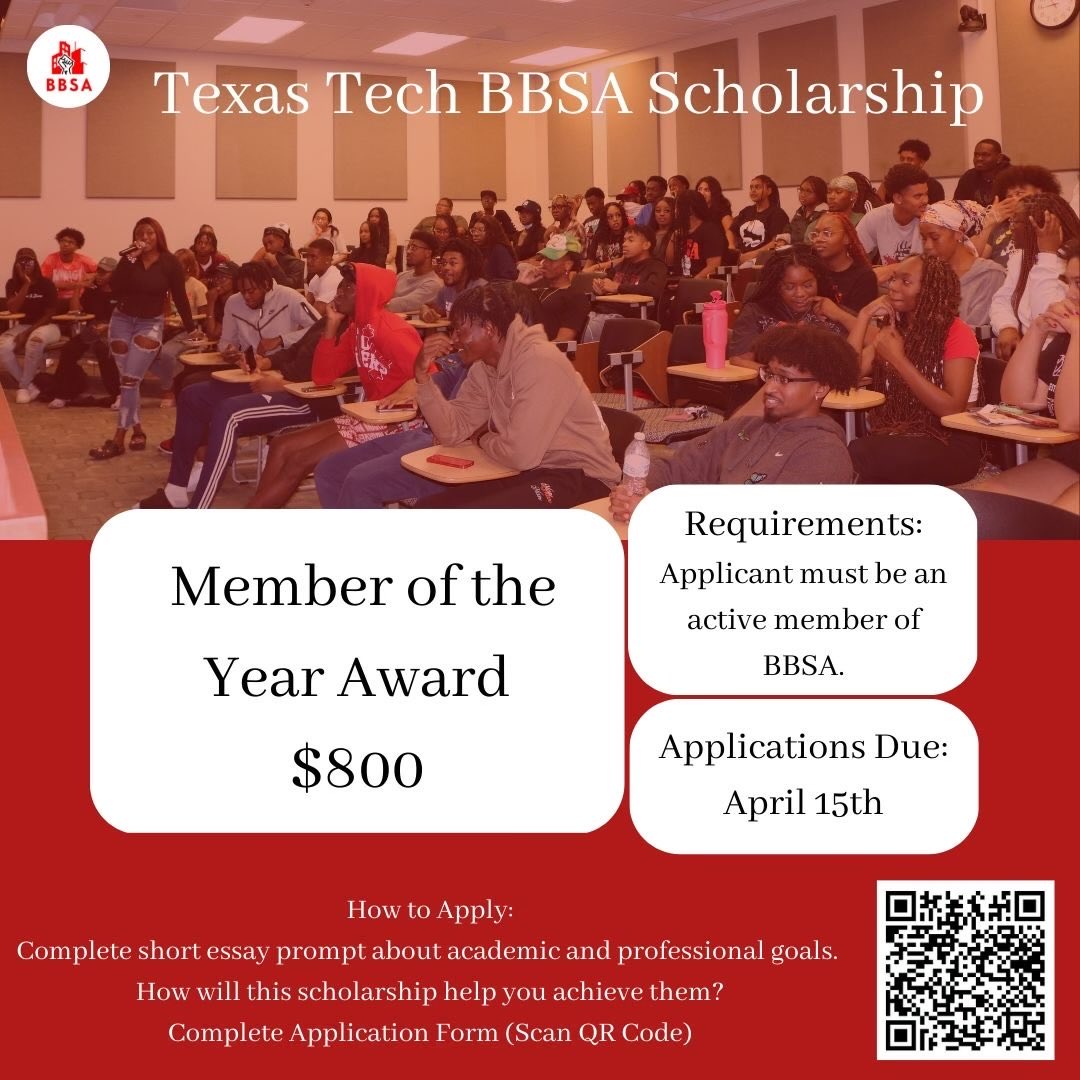 Apply now for the 2023 Texas Tech BBSA Scholarship 🫵🏽

•Requirements:  Applicant must be an active member of BBSA 

•Deadline: April 15th, 2023 <a href="/11/">Eleven</a>:59pm 

Scan the QR Code to complete the application.