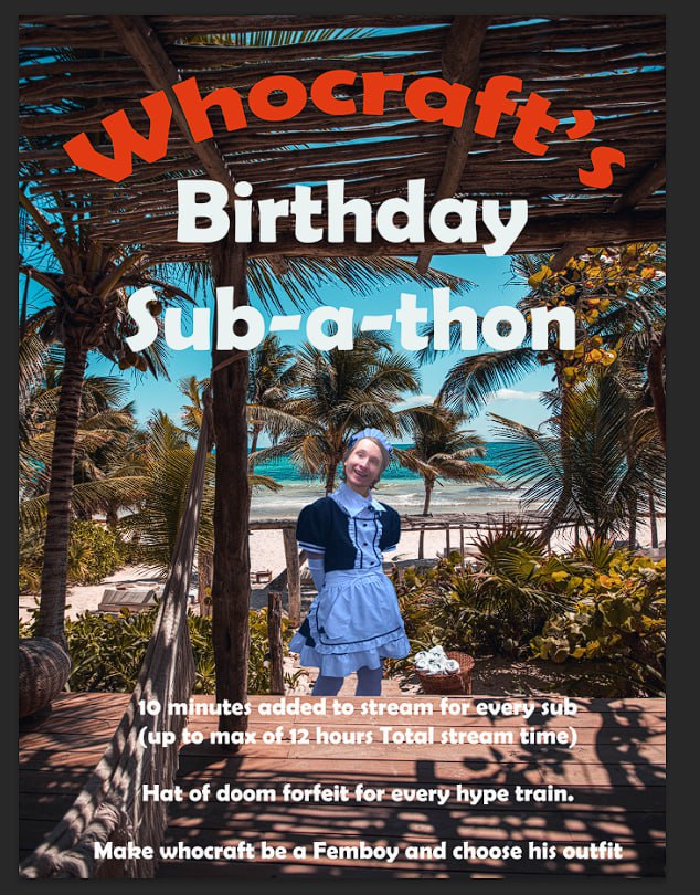 Whocrafts Birthday Femboy Sub-a-Thon 

Wednesday 10th of May at 11am EST

twitch.tv/whocraftlive/

#twitch #Femboy #birthday #subathon