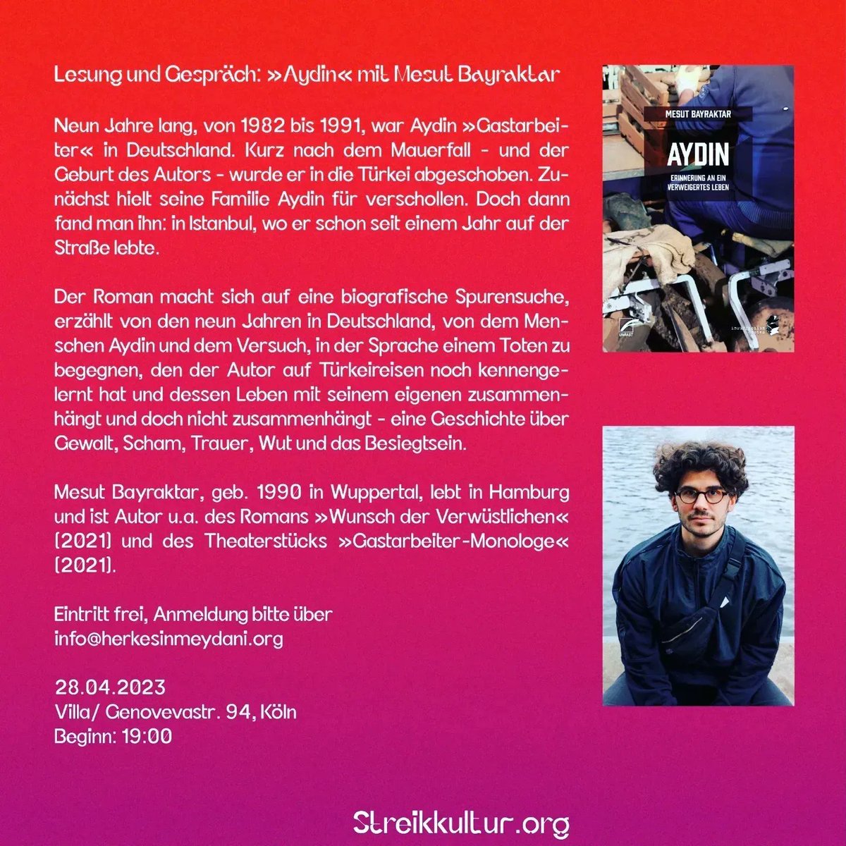 28.04.2023 
Villa/ Genovevastr. 94-Köln
Beginn: 19:00

Eintritt ist frei! Bitte aber per Anmeldung über: Info@herkesinmeydani.org