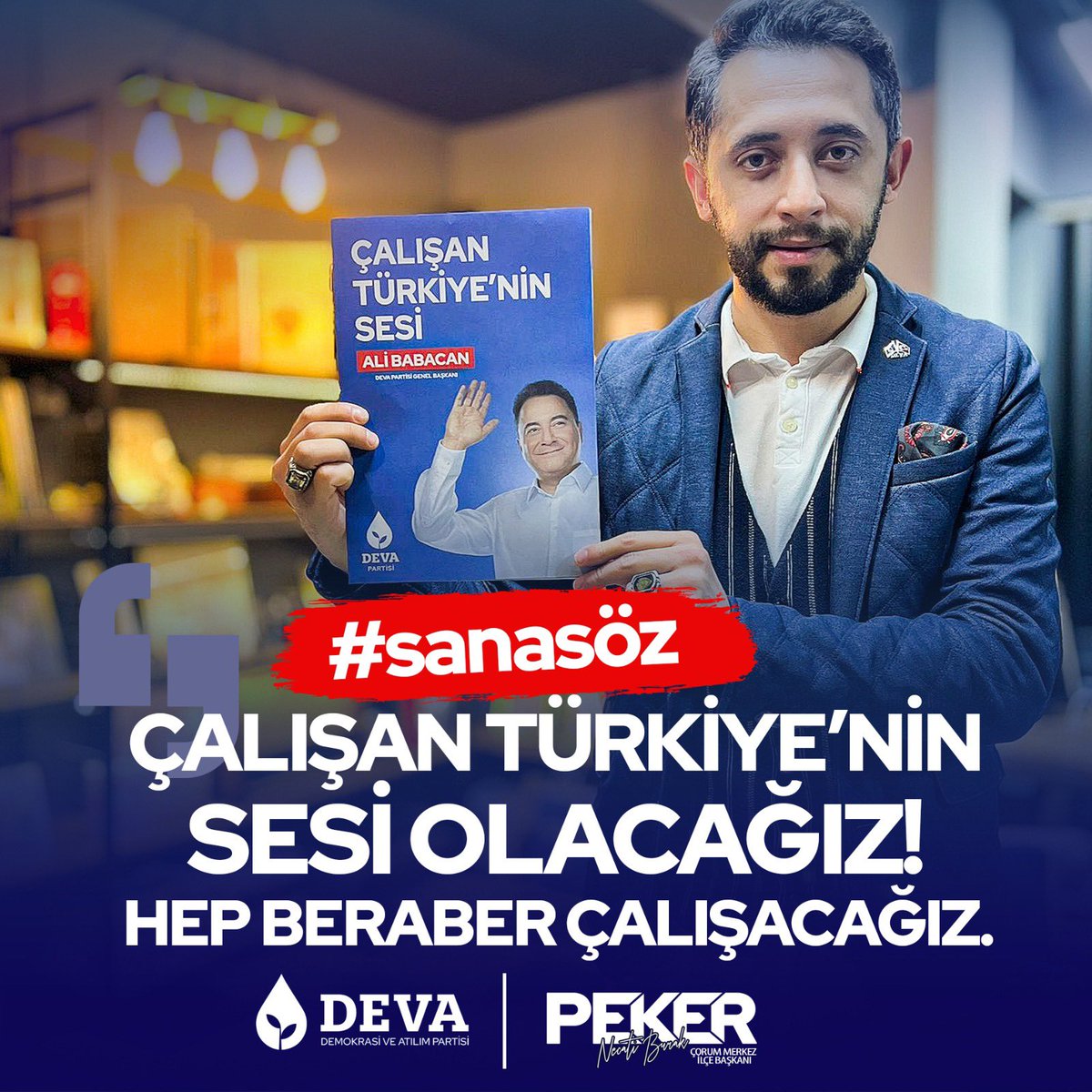 Peker1903's tweet photo. #sanasöz Çalışan Türkiye’nin Sesi Olacağız! Senin için, gelecek nesiller için, bu güzel ülke için daima #hakkaniyetle çalışacağız! Hak yemeyeceğiz, hak edenin hakkını ranta be rantçılara yedirmeyeceğiz!
#devapartisi #alibabacan #deva #çorum #devahazir #kilicdaroglu #secim2023 https://t.co/HCZPntdtgF