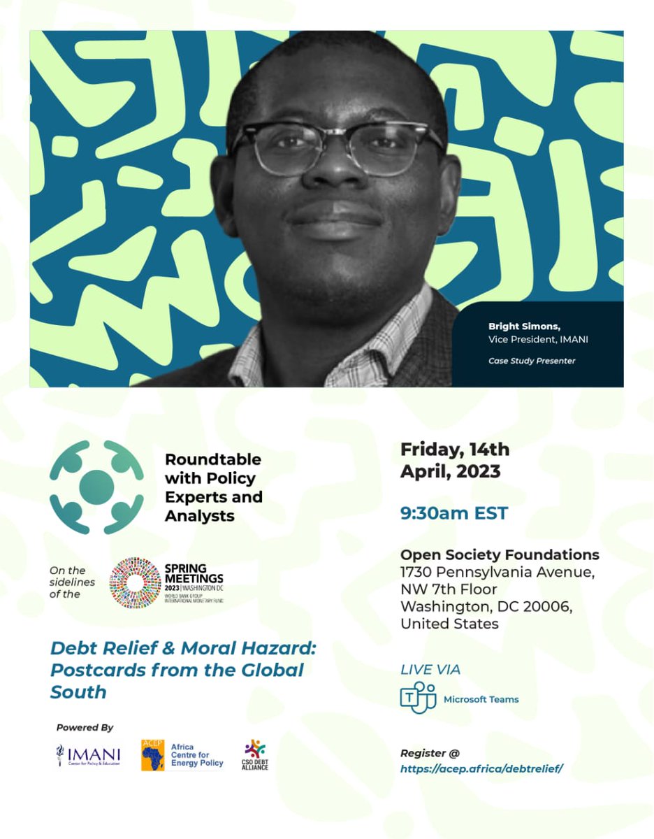 AcepPower's tweet photo. Make a date with us this Friday on the sidelines of the 2023 #SpringMeetings in Washington, DC.

📆Fri. April 14
⏲️9:30 am EST
📍Open Society Foundations office
Also live via Microsoft Teams

Register here: https://t.co/5DbX8EjQaM

#ACEP
#IMF #WorldBank
#ReshapingDeevelopment https://t.co/yFQdLBmHye