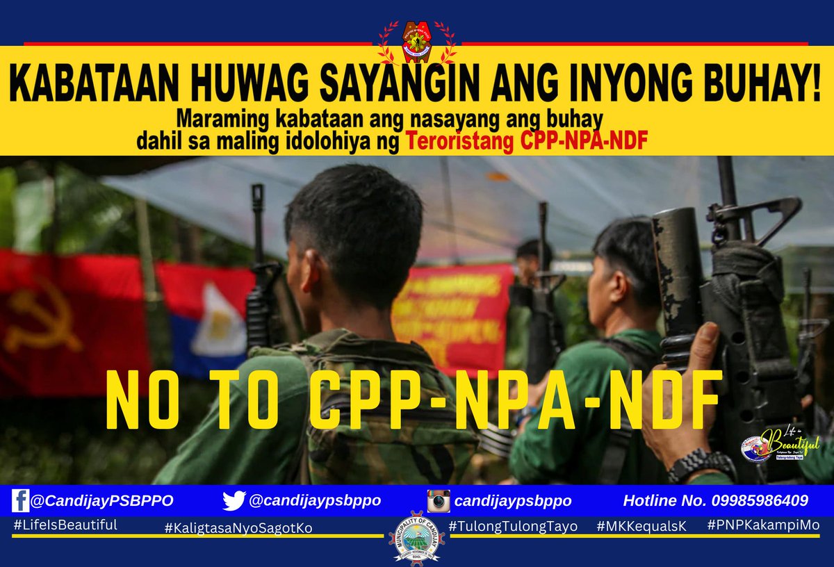 candijaypsbppo's tweet photo. STOP TERRORISM!
NO TO CPP-NPA-NDF!

#TeamPNPCandijay
#LifeIsBeautiful
#KaligtasaNyoSagotKo
#TulongTulongTayo
#MKKequalsK
#PNPKakampiMo
#StopTerrorism https://t.co/GbVf0Wp3jd