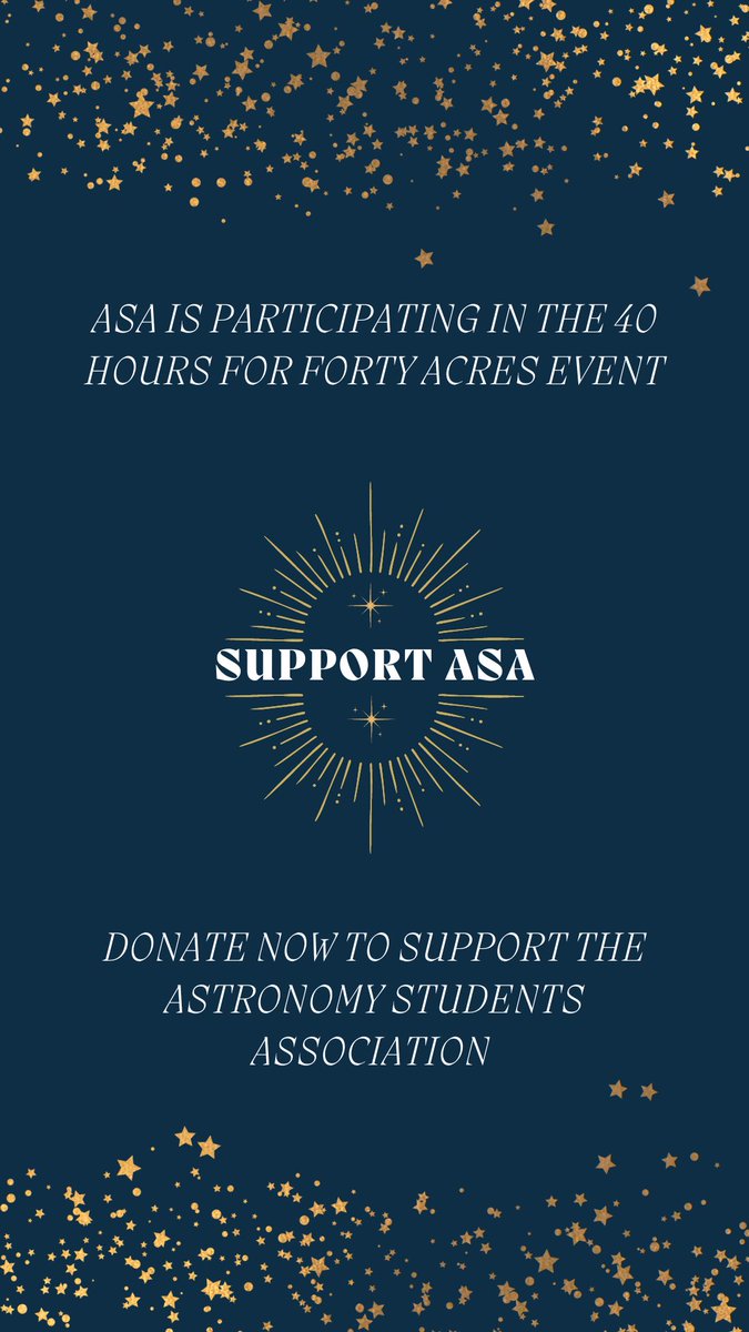 Support local astronomy students by donating to ASA during the 40 for forty event: 40for40.utexas.edu/giving-day/638…
