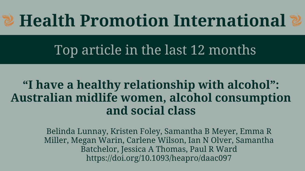 ✨Top articles published in @HealthPromInt in the last 12 months✨

“I have a healthy relationship with alcohol”: Australian midlife women, alcohol consumption and social class led by @BelindaLunnay

Check it out here: doi.org/10.1093/heapro…