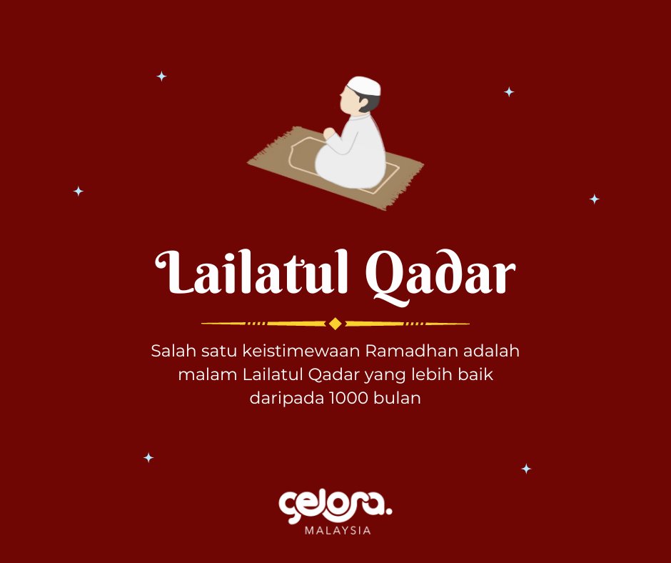 GeloraMalaysia's tweet photo. Lailatulqadar merupakan satu malam yang khusus terjadi pada bulan Ramadan. Ayat al-Qur'an diturunkan pada malam ini. Malam ini disebut di dalam al-Quran dalam surah Al-Qadr, dan ia lebih baik daripada seribu bulan. https://t.co/IOt17MrpFD