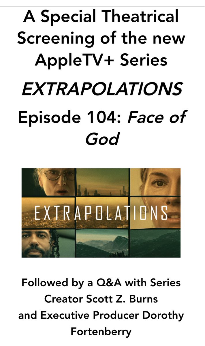 ResearchSmarter's tweet photo. Attending a screening of the new AppleTV+ Series
EXTRAPOLATIONS
Episode 104: Face of God

Followed by a Q&amp;A with Series Creator Scott Z. Burns
and Executive Producer Dorothy Fortenberry
#Extrapolations #FaceofGodPanel #ClimateStorytelling https://t.co/6NeFUyN4AW