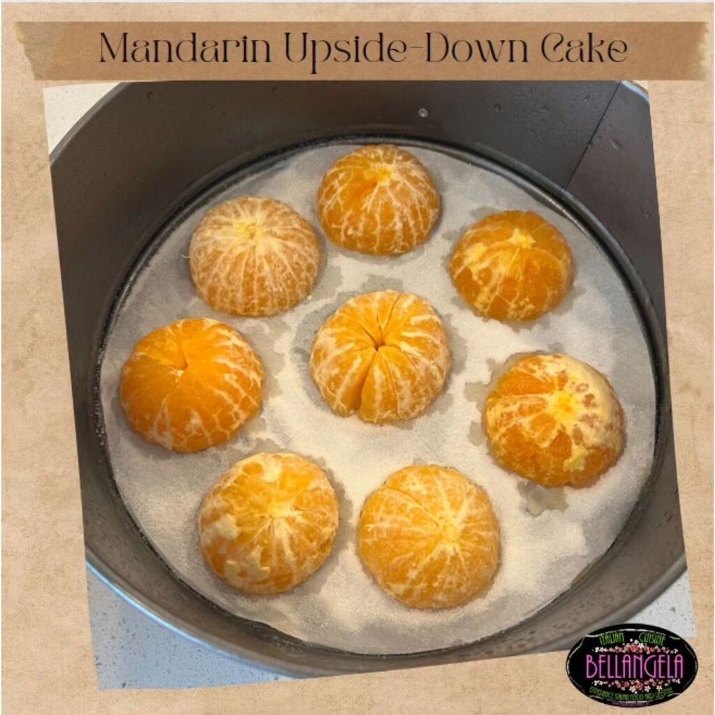 BellangelaChef's tweet photo. Mandarin Upside-Down Cake😋
My daughter Gaia recently baked this cake from the @giallozafferano website! 

Using seasonal winter fruits such as mandarins makes this cake special, the fruit has a sweet but tangy taste that works perfectly inside of a c… https://t.co/jZ6wzveyEB https://t.co/vbR6aiIOCH