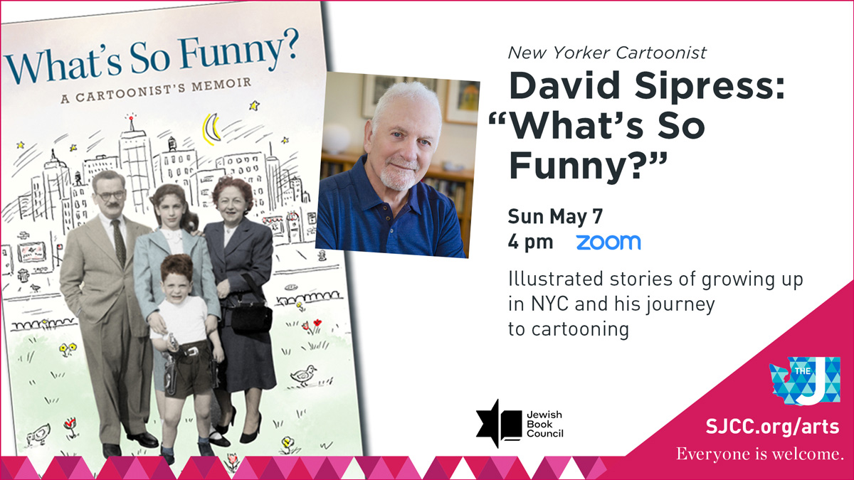 Arts+Ideas | Seattle Jewish Film Festival (@seattlejff) on Twitter photo Join us virtually on May 7 as David Sipress, staff cartoonist for “The New Yorker” since 1998, shares illustrations and stories from his masterful memoir, “What’s So Funny?” in this virtual presentation. Get tickets and the book >> bit.ly/3ZZbtC6 #StroumJCC Join us virtually on May 7 as David Sipress, staff cartoonist for “The New Yorker” since 1998, shares illustrations and stories from his masterful memoir, “What’s So Funny?” in this virtual presentation. Get tickets and the book >> bit.ly/3ZZbtC6 #StroumJCC