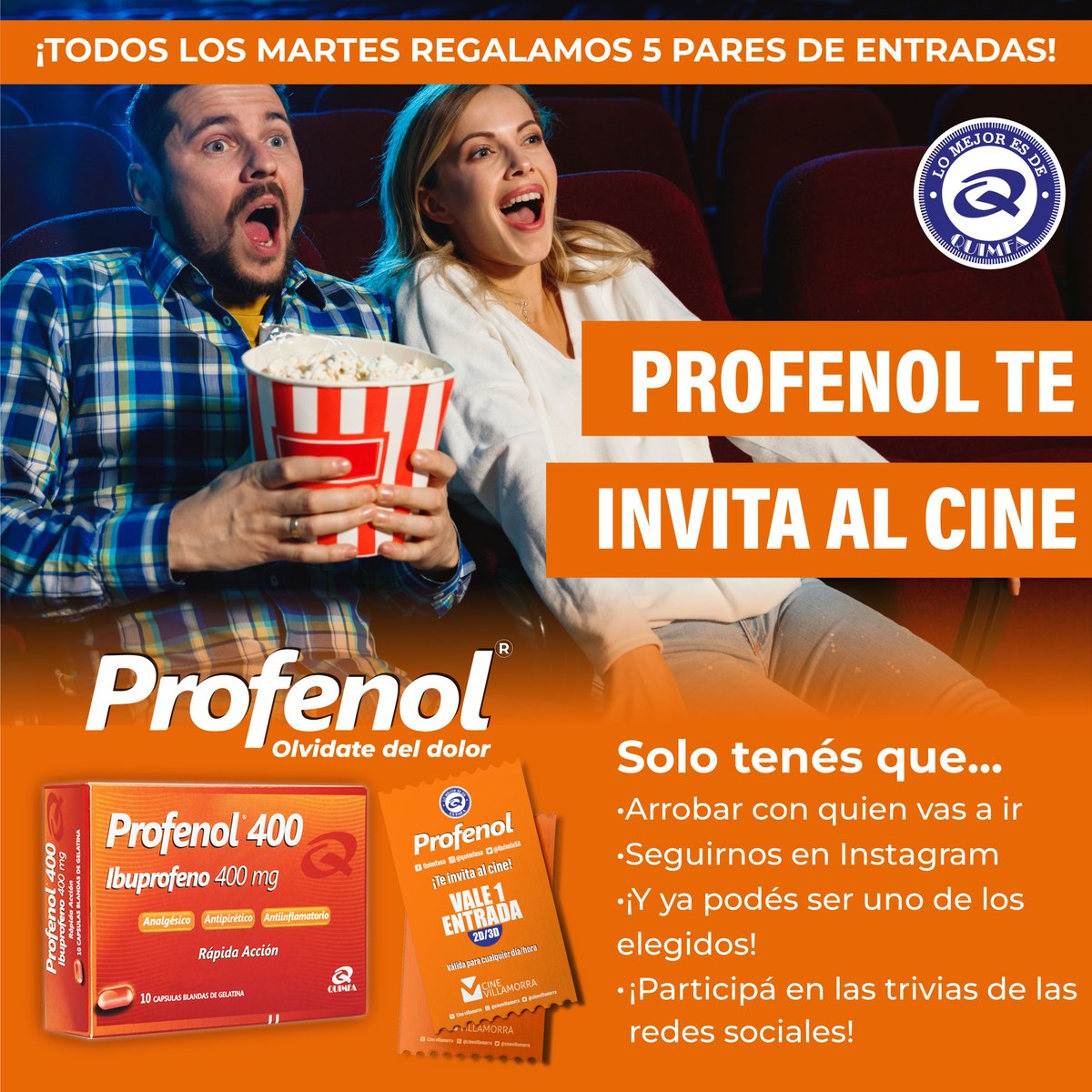 QuimfaSA's tweet photo. ¡Profenol te invita al cine! 🎞🧡

A vos y a un acompañante...🙌

Ingresa a la publicación en nuestro Instagram y enterate como podés ser un elegido

https://t.co/2ExweK6bfn https://t.co/QVi5f6FRcJ