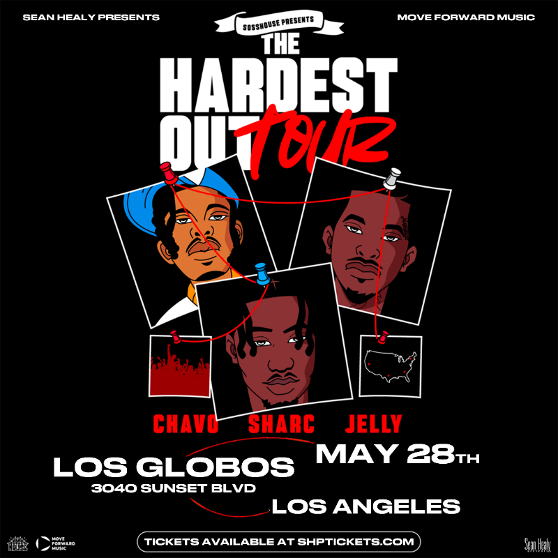 WeBookBands's tweet photo. JUST ANNOUNCED! The #HardestOut Tour w/ @CSosshouse @sharcgrippy & @bigjellyy LIVE in #LosAngeles May 28th at @LosGlobos_LA π§¨!
Tix on sale FRIDAY at https://t.co/2jLPkqoXDB
#Sosshouse #Chavo #Sharc #Jelly #PierreBourne #livemusic https://t.co/VU5GxpcudX