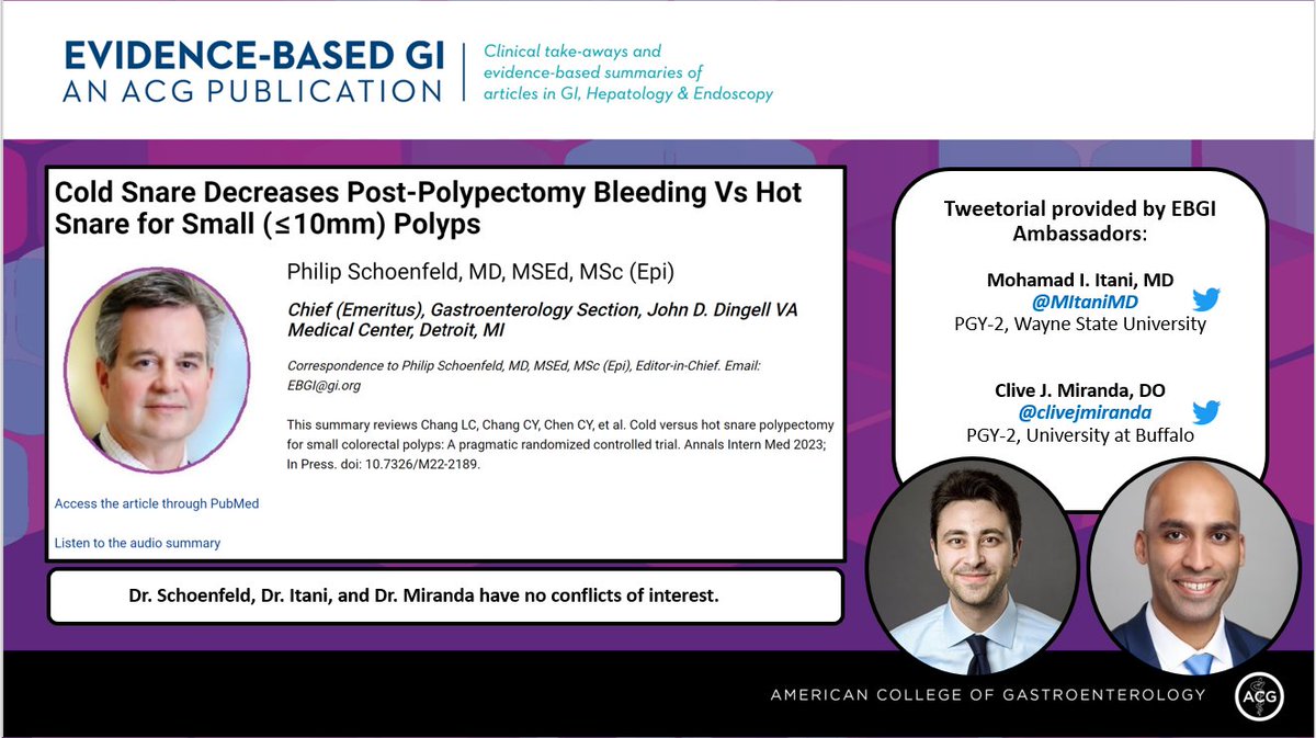 Evidence-Based GI: An ACG Publication (EBGI) (@acg_ebgi) on Twitter photo 1/⏰ for #EBGI Tweetorial🧵w/ <a href="/MItaniMD/">Mohamad I. Itani, MD</a>& <a href="/clivejmiranda/">Clive Miranda, DO, MSc</a>!
“Cold Snare Decreases (CSP) Post-Polypectomy Bleeding Vs Hot Snare (HSP) for Small (≤10 mm) Polyps”
📜Summary bit.ly/EBGI412 <a href="/EBGIdoc/">Evidence-Based GI Doc</a>
🎧 bit.ly/EBGIpod
📰 in <a href="/AnnalsofIM/">Annals of Int Med</a> bit.ly/Full412 1/⏰ for #EBGI Tweetorial🧵w/ <a href="/MItaniMD/">Mohamad I. Itani, MD</a>& <a href="/clivejmiranda/">Clive Miranda, DO, MSc</a>!
“Cold Snare Decreases (CSP) Post-Polypectomy Bleeding Vs Hot Snare (HSP) for Small (≤10 mm) Polyps”
📜Summary bit.ly/EBGI412 <a href="/EBGIdoc/">Evidence-Based GI Doc</a>
🎧 bit.ly/EBGIpod
📰 in <a href="/AnnalsofIM/">Annals of Int Med</a> bit.ly/Full412