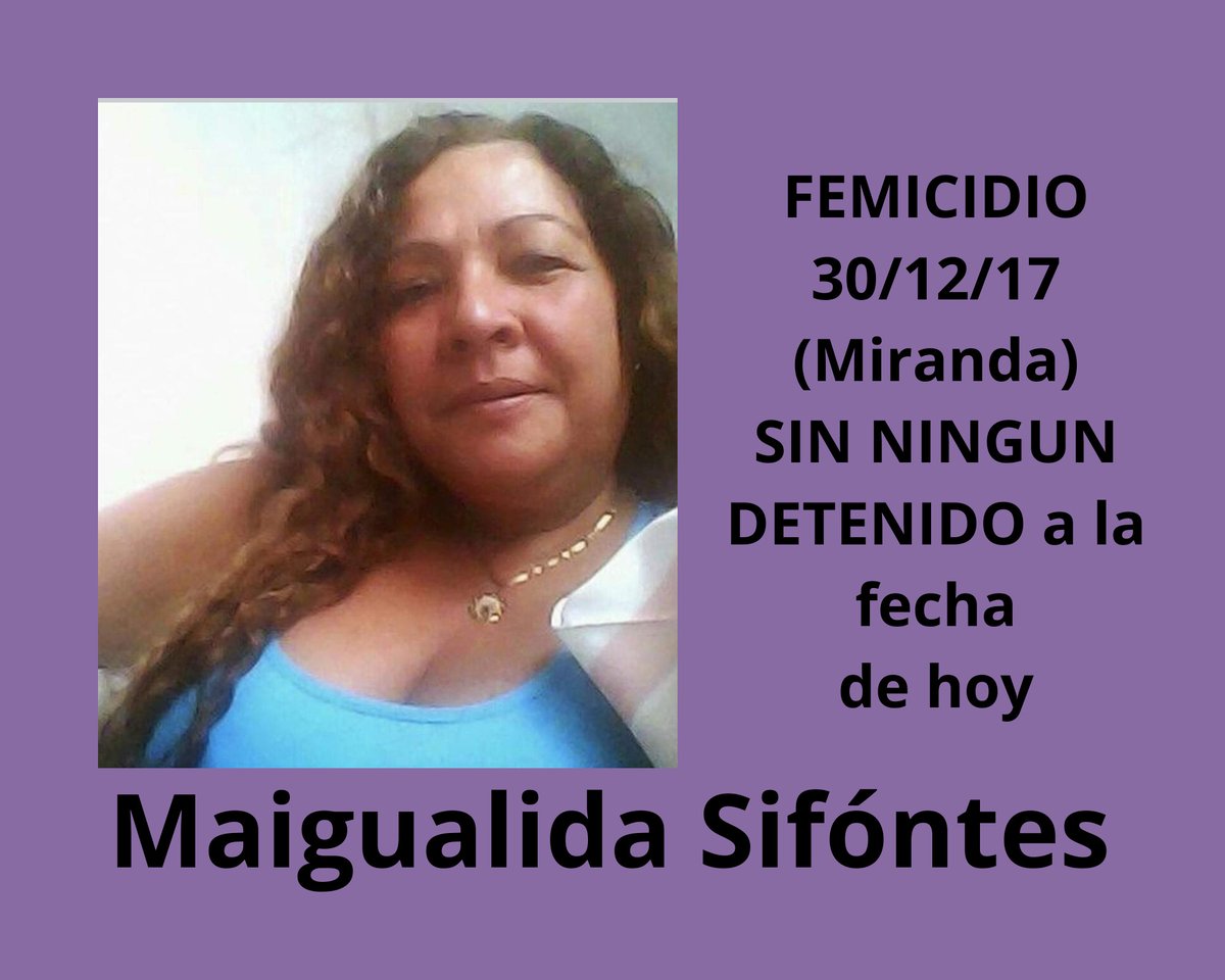 NorilysP's tweet photo. Justicia para Maigualida Sifontes #NiUnaMenos #NoMasImpunidad #VenezolanosPorElMundo https://t.co/ql1yI2nWuJ