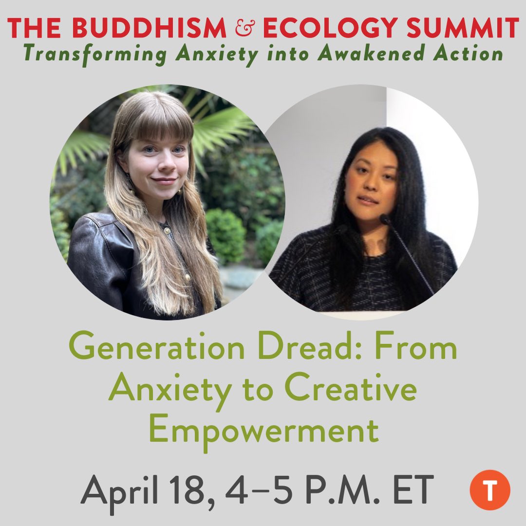 Britt Wray, PhD (@brittwray) on Twitter photo Join our friends at <a href="/tricyclemag/">Tricycle: The Buddhist Review</a> for the second annual Buddhism & Ecology Summit
Generation Dread: From Anxiety to Creative Empowerment with Britt Wray and <a href="/TenzinSeldon_/">Tenzin Seldon</a> on Tuesday, April 18, 4-5pm ET
& many more events from April 17-21!
Register here bit.ly/buddhismecology Join our friends at <a href="/tricyclemag/">Tricycle: The Buddhist Review</a> for the second annual Buddhism & Ecology Summit
Generation Dread: From Anxiety to Creative Empowerment with Britt Wray and <a href="/TenzinSeldon_/">Tenzin Seldon</a> on Tuesday, April 18, 4-5pm ET
& many more events from April 17-21!
Register here bit.ly/buddhismecology