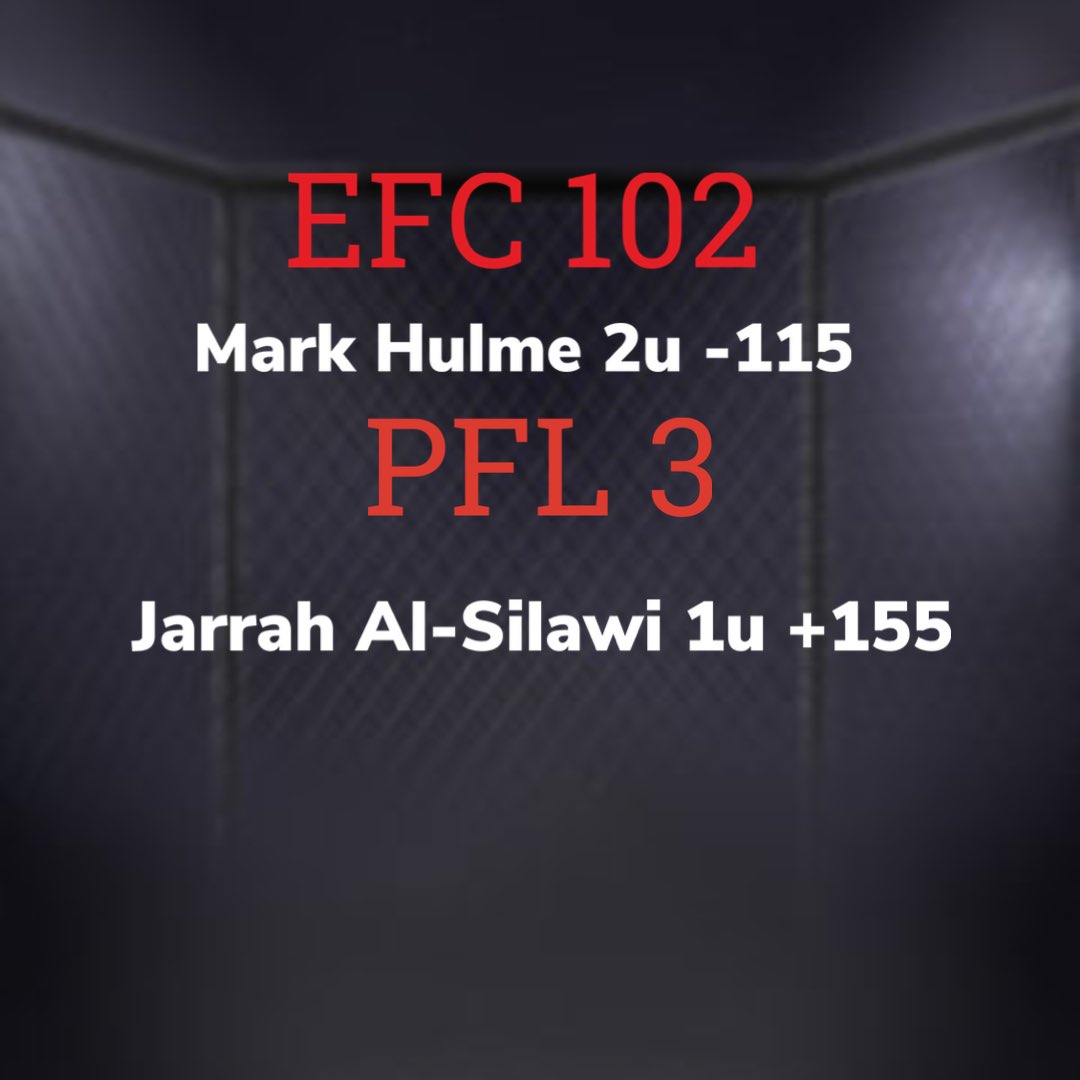 🚨 Official Plays🚨

#EFC102 #PFL3 #mmabets  #bettingonfights #mma #ufc #gambling #ufcfightnight #sportsbetting #freemmabets #fightpicks #ufcpicks #ufcbets #gamblingtwitter #ufc