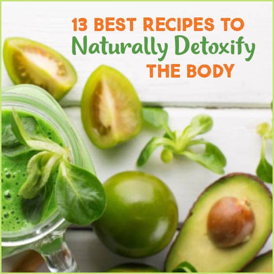 13 Best Recipes To Naturally Detoxify The #body. #veganbodybuilding bit.ly/3ytpcpJ