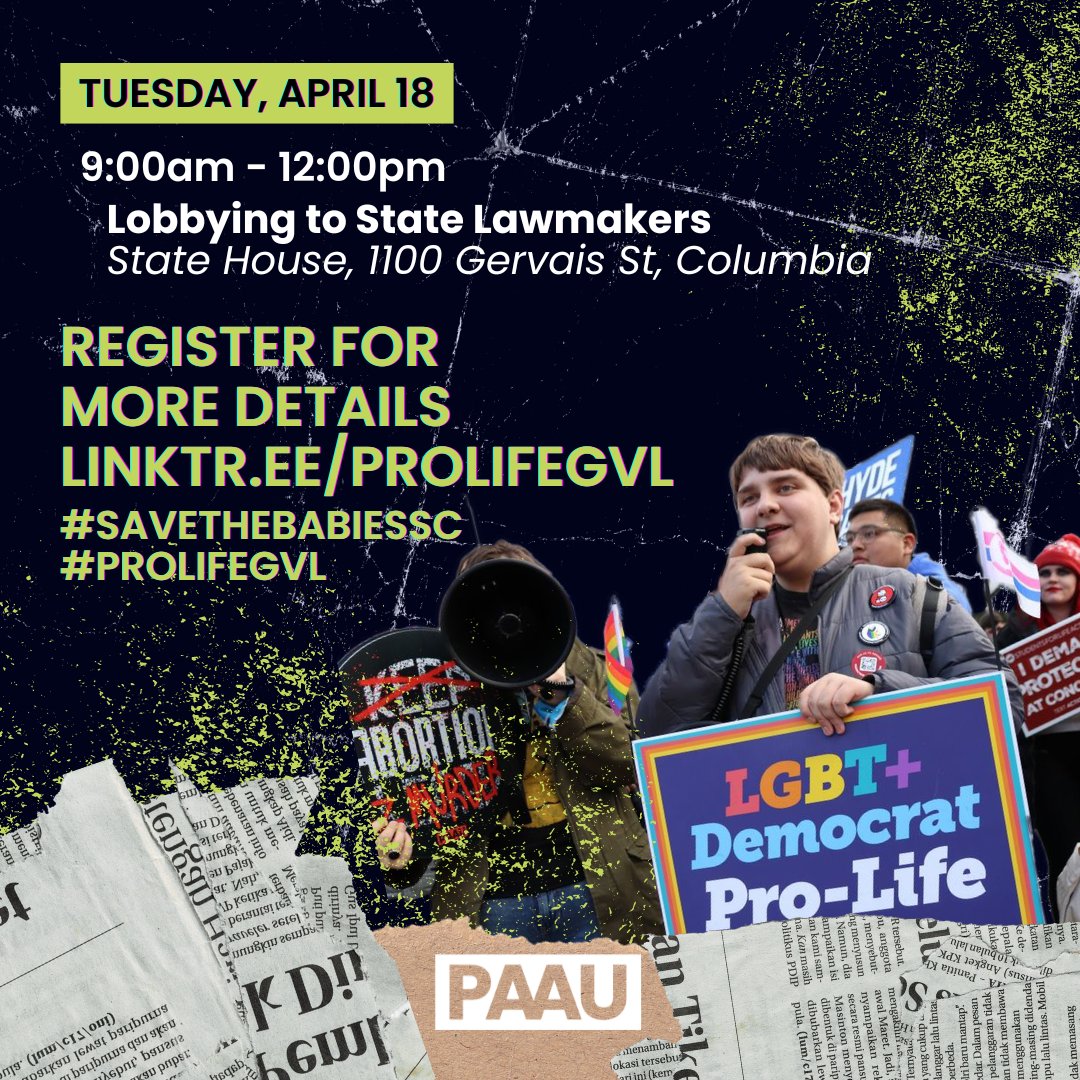 PAAUNOW's tweet photo. Join us THIS WEEK as we join SC pro-lifers on the ground in the battle to take down the last abortion stronghold of the south!! We're agitating for a statewide abortion ban.

Register to get details at https://t.co/bktlplnDyT

#ProLifeGVL #SaveTheBabiesSC #ProLifeSC https://t.co/a9io5UqZM1