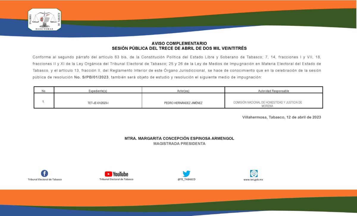 TE_TABASCO's tweet image. 📌#AvisoComplementario | Se hace del conocimiento que en la #SesiónPública convocada para mañana a las 10:00 horas, también será objeto de resolución el siguiente asunto: