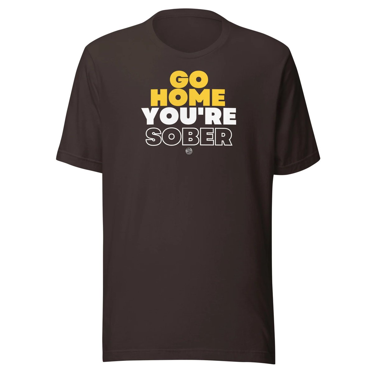 ChordShop's tweet photo. Go home, you’re sober.

Get your dive bar and concert apparel here: https://t.co/Wt41SiWPdr https://t.co/5kjOycRP68