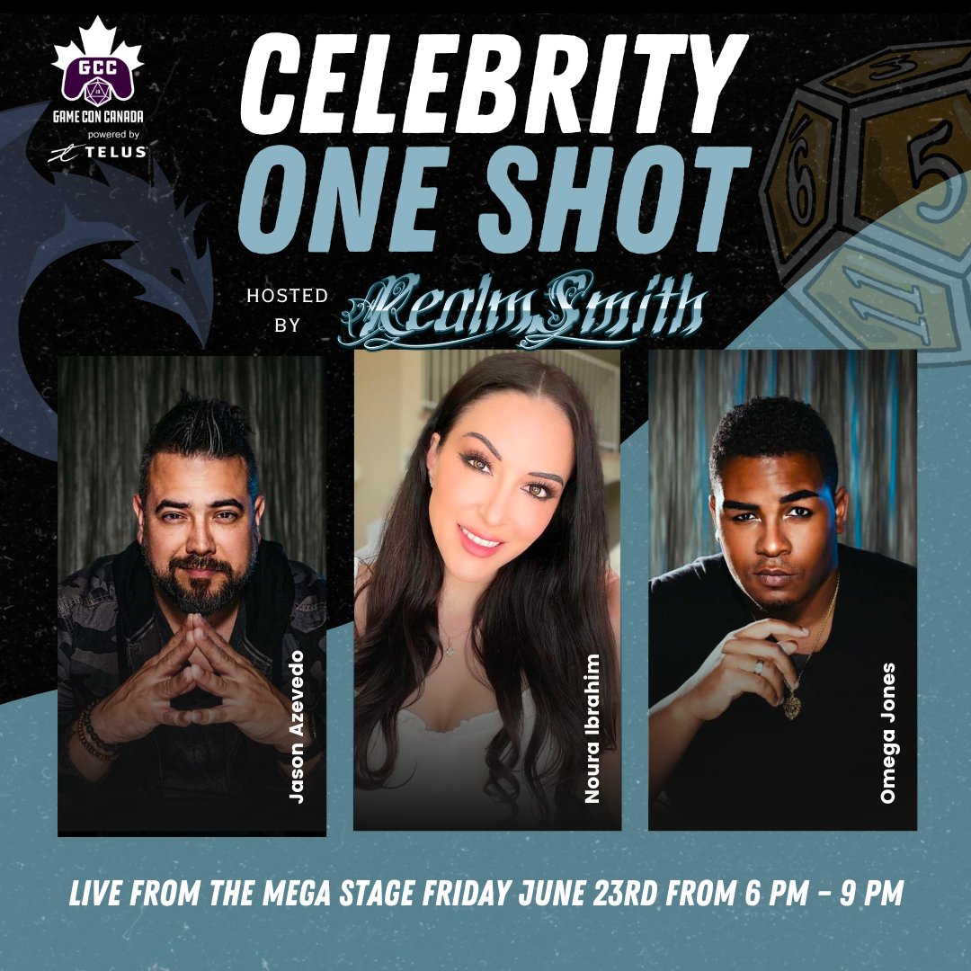gameconcanada's tweet photo. ๐Live from the Mega Stage Friday June 23rd from 6 pm โ 9 pm๐
Celebrity One Shot with @realmsmithtv and Friends, hosted by Jason Azevedo and featuring celeb guests @nouralogical, @CriticalBard, and more!
This is a can't-miss event on our GCC Mega Stage!
#GCC2023 #RealmSmith https://t.co/1paycNeYm8