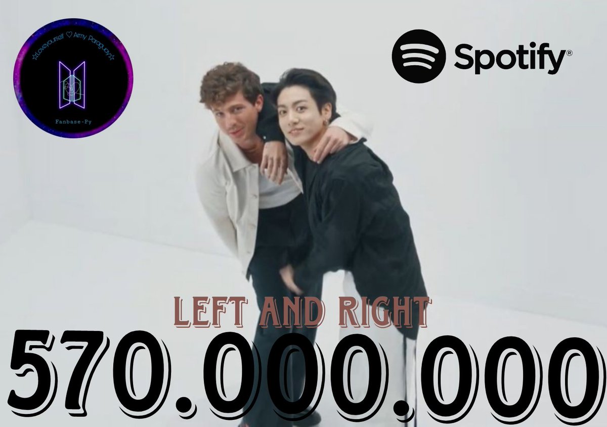 BTS_LYS_PY7's tweet photo. — “Left and Right” de Charlie Puth feat #JUNGKOOK de @BTS_twt ha superado 570.000.000 MILLONES de streams en Spotify!
📌: https://t.co/b4cdjYedzj
#LeftandRight #LeftandRightTo600M #JUNGKOOK https://t.co/H3yQ2PXwdD
