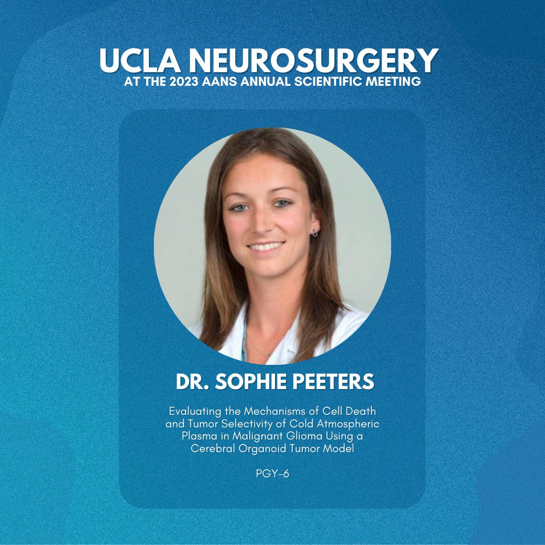 UCLA Neurosurgery 🧠 on Twitter "Dr. Sophie Peeters (PGY6) is another