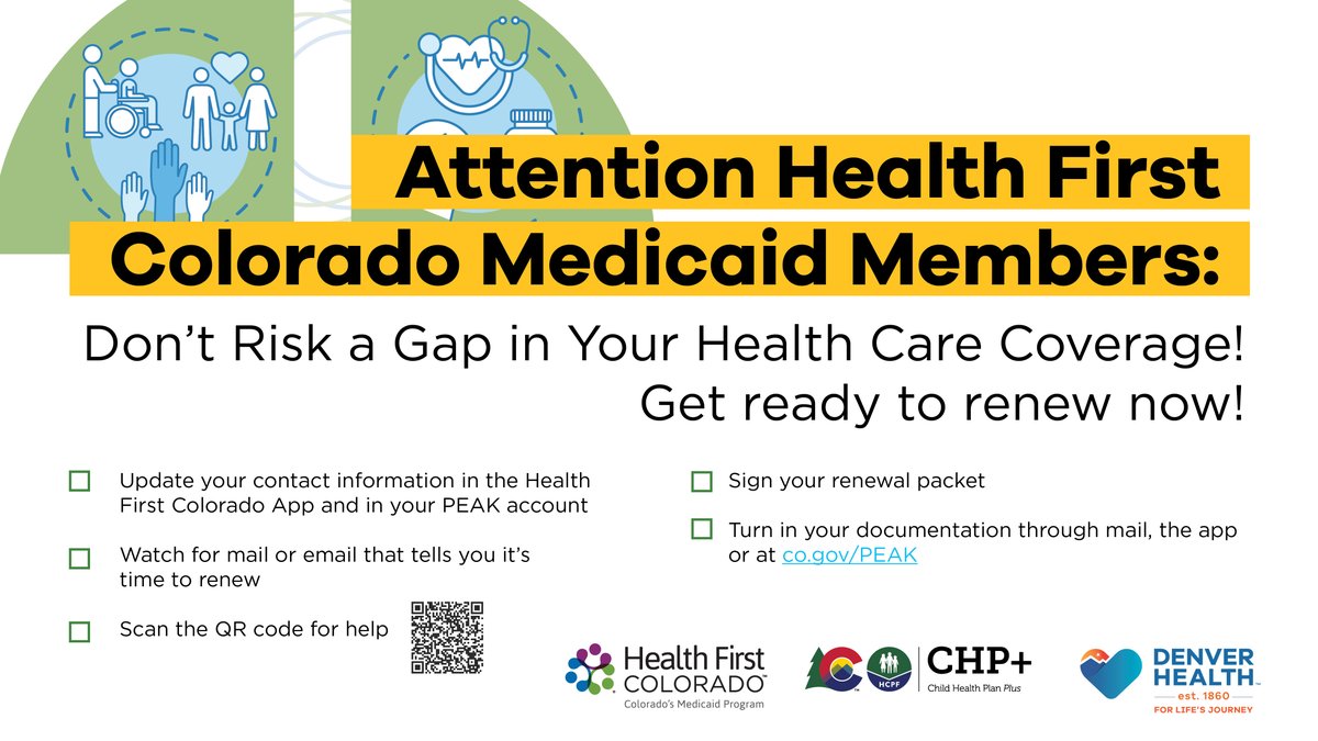 If you have @HealthFirstCO (Colorado’s Medicaid program) or Child Health Plan Plus (CHP+), make sure your contact information is updated at CO.gov/PEAK. See flyer for details.