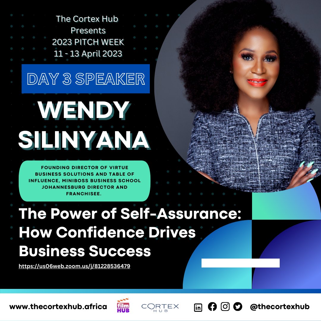 TheCortexHub's tweet photo. Join @wendzbless 's masterclass on "The Power of Self-Assurance: How Confidence Drives Business Success" at Cortex Hub Pitch Week! Don't miss out on this opportunity to learn from a leading expert. The masterclass starts at 11:45. 

Link: https://t.co/YIJQhYE5Gh https://t.co/KMf0cMgPCb