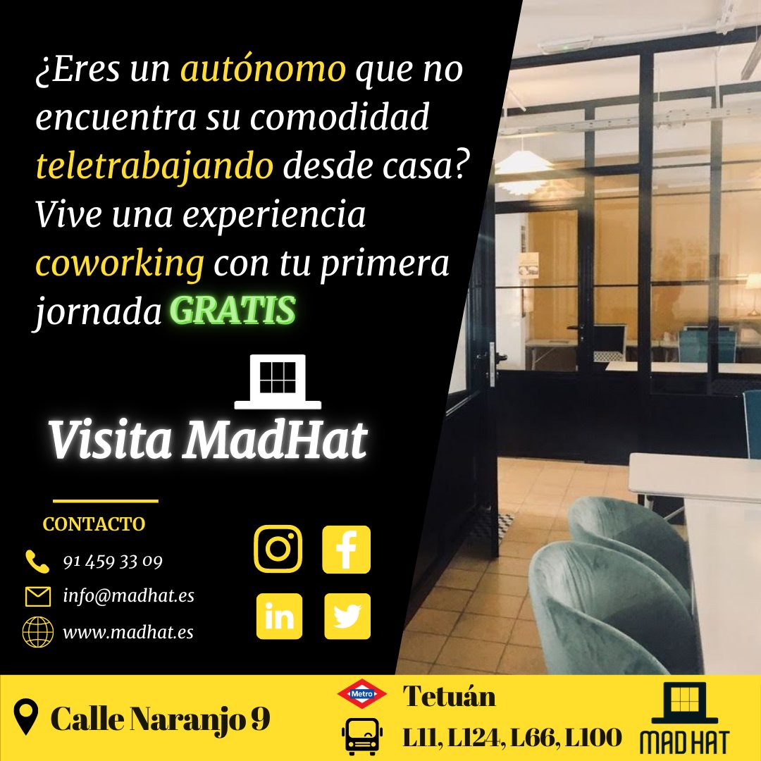 🎩¡Buenos días!
¿Eres autónomo y no te concentras en casa? ¿Buscas un espacio que cuente con salas de reuniones para citar a tus clientes?
En Madhat puedes encontrar todo esto a un precio muy asequible. No dudes en escribirnos o llamarnos:

📩info@madhat.es
📞91 459 33 09
#cowork