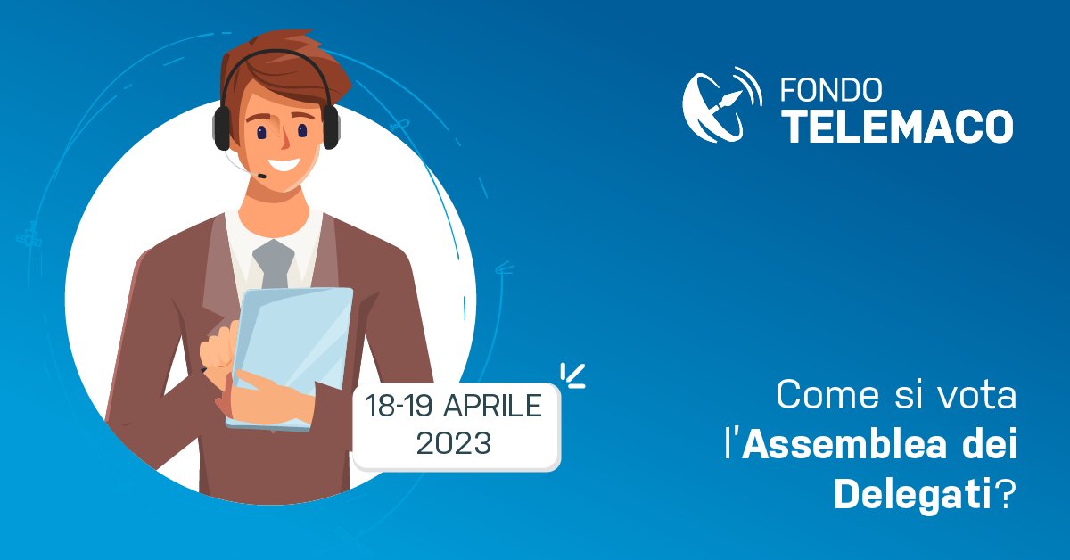 FondoTelemaco's tweet photo. Il 18 e 19 aprile i lavoratori e le aziende aderenti a #FondoTelemaco avranno la possibilità eleggere i propri rappresentanti all’interno dell’Assemblea dei Delegati. Come funziona il sistema di voto? Scopri di più a questo link: https://t.co/LXFv1hm4UG https://t.co/c2Vc9brQuO