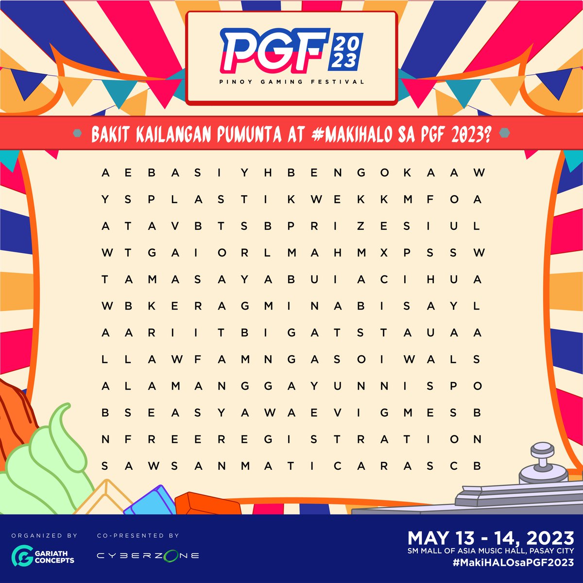 pgfsa's tweet photo. Ano nga bang meron sa #PGF2023 co-presented by @smcyberzone (ako) at bakit kailangan mong pumunta?   

Kita-kits tayo sa May 13 -14, at #MakiHALOsaPGF2023 sa Music Hall, @TheMallofAsia https://t.co/QY4kDsmO0x